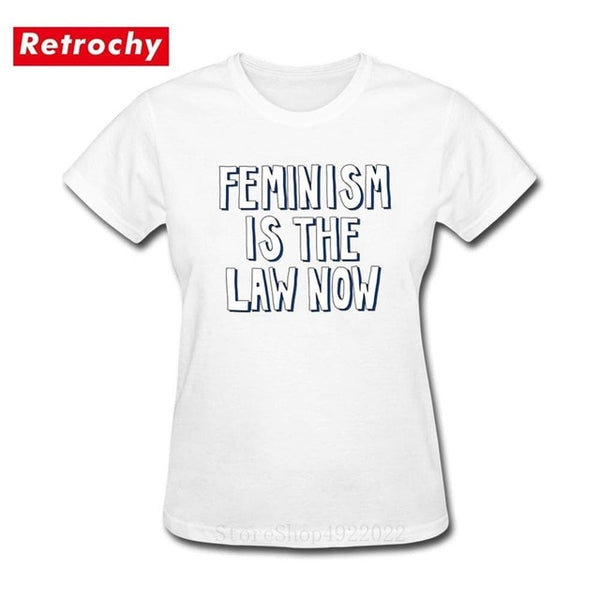 Feminism is the Law Now Women Hipster Cotton T Shirt Ladies Feminism Equal Right T-Shirt The Bechdel Cast Tshirt Urban Brand Tee